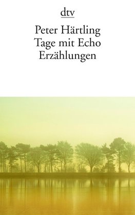 Tage mit Echo