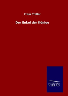 Der Enkel der Könige