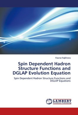 Spin Dependent Hadron Structure Functions and DGLAP Evolution Equation