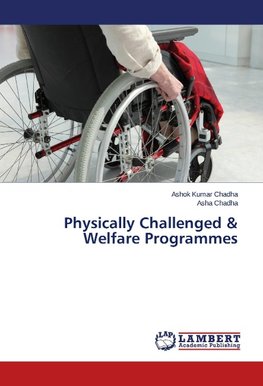 Physically Challenged & Welfare Programmes