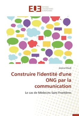 Construire l'identité d'une ONG par la communication