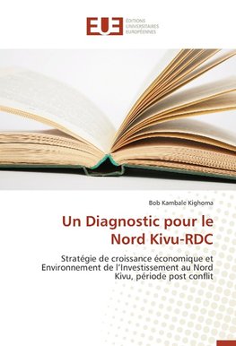 Un Diagnostic pour le Nord Kivu-RDC