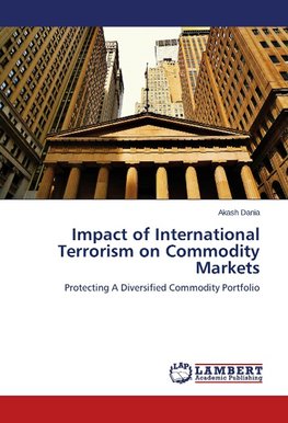 Impact of International Terrorism on Commodity Markets