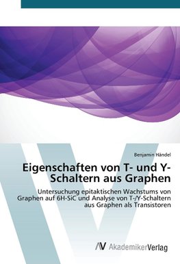 Eigenschaften von T- und Y-Schaltern aus Graphen