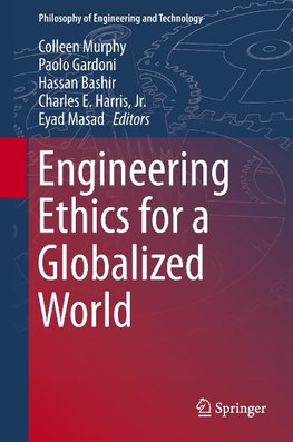 Engineering Ethics for a Globalized World