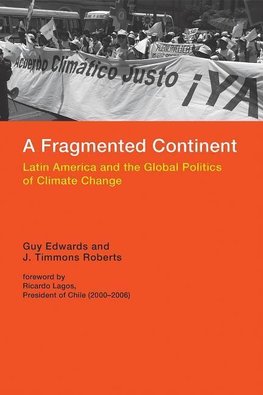 Edwards, G: Fragmented Continent - Latin America and the Glo