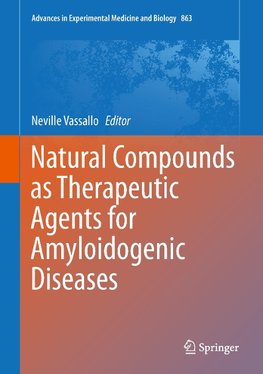 Natural Compounds as Therapeutic Agents for Amyloidogenic Diseases