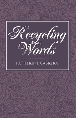 Recycling Words