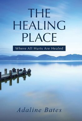 The Healing Place