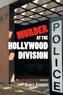 "Murder at the Hollywood Division"