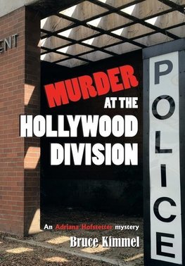 "Murder at the Hollywood Division"