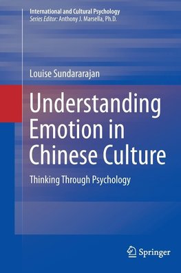 Understanding Emotion in Chinese Culture