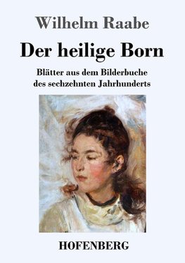 Der heilige Born