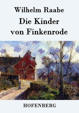 Die Kinder von Finkenrode