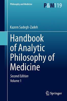 Handbook of Analytic Philosophy of Medicine