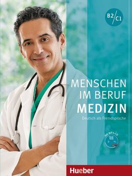 Menschen im Beruf - Medizin. Kursbuch mit MP3-CD