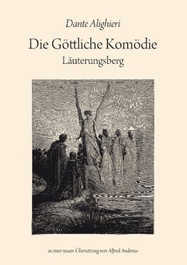 Die Göttliche Komödie: Läuterungsberg