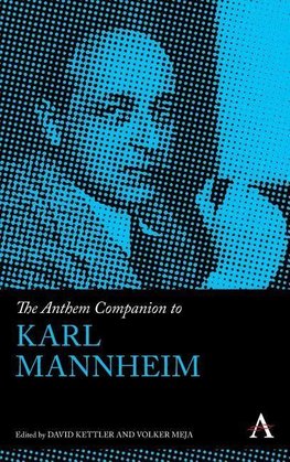 Meja, V: Anthem Companion to Karl Mannheim