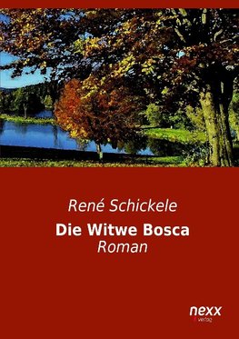 Die Witwe Bosca