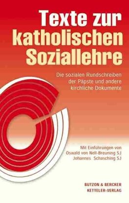 Texte zur katholischen Soziallehre  -  Das Standardwerk