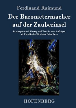 Der Barometermacher auf der Zauberinsel