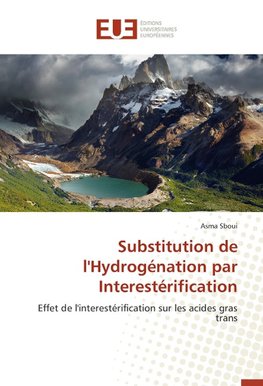 Substitution de l'Hydrogénation par Interestérification