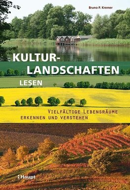 Kulturlandschaften lesen