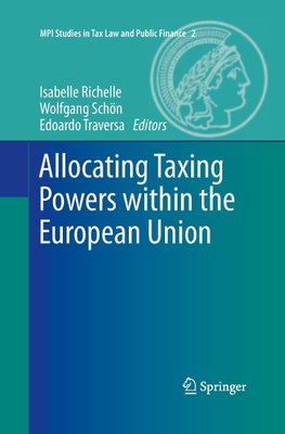 Allocating Taxing Powers within the European Union