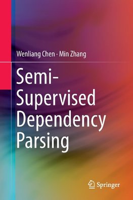 Semi-Supervised Dependency Parsing