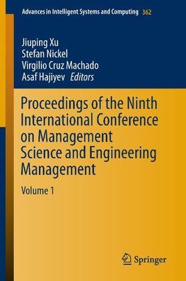 Proceedings of the Ninth International Conference on Management Science and Engineering Management