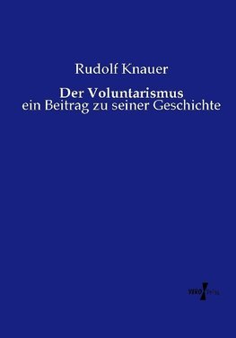 Der Voluntarismus