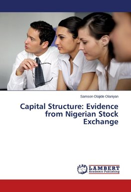 Capital Structure: Evidence from Nigerian Stock Exchange