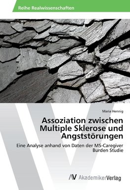 Assoziation zwischen Multiple Sklerose und Angststörungen