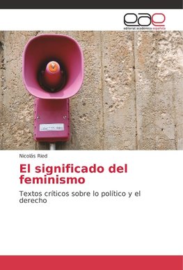 El significado del feminismo