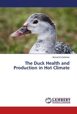 The Duck Health and Production in Hot Climate