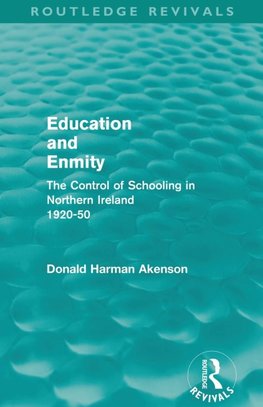 Education and Enmity (Routledge Revivals)