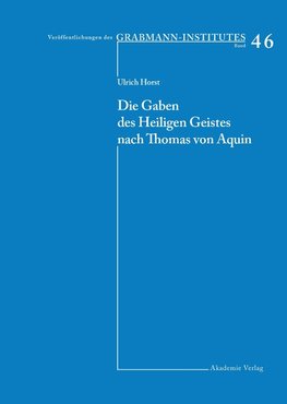 Die Gaben des Heiligen Geistes nach Thomas von Aquin