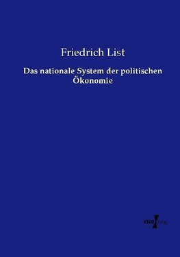 Das nationale System der politischen Ökonomie