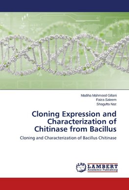 Cloning Expression and Characterization of Chitinase from Bacillus