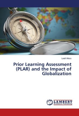 Prior Learning Assessment (PLAR) and the Impact of Globalization