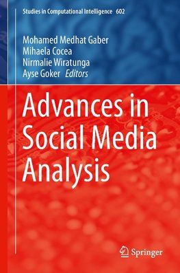 Advances in Social Media Analysis