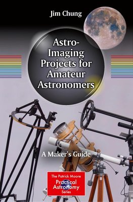 Astro-Imaging Projects for Amateur Astronomers