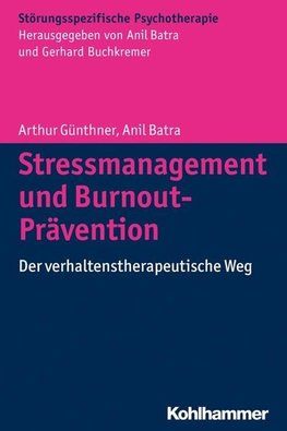 Stressmanagement und Burnout-Prävention