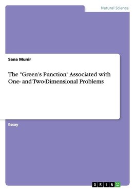 The "Green's Function" Associated with One- and Two-Dimensional Problems