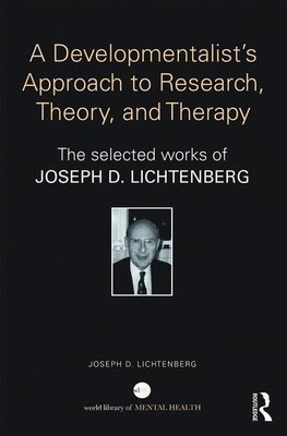 Lichtenberg, J: Developmentalist's Approach to Research, The