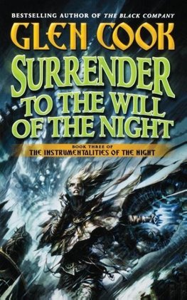 Surrender to the Will of the Night