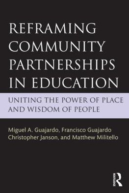 Guajardo, M: Reframing Community Partnerships in Education