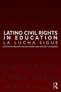 Latino Civil Rights in Education