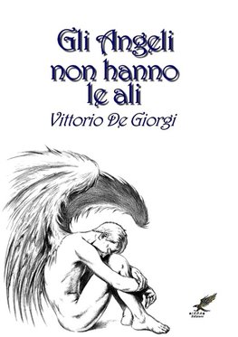 Gli angeli non hanno le ali