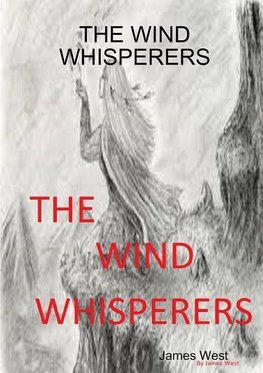 THE WIND WHISPERERS